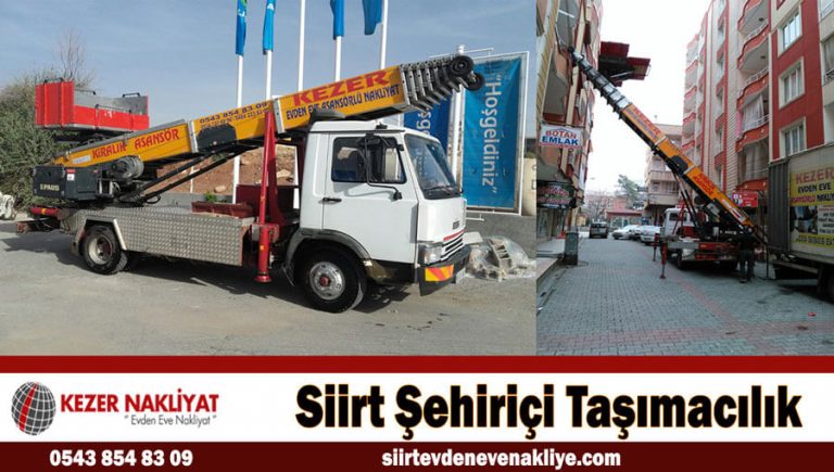 Şehiriçi Taşımacılık Siirt Şehir İçi Evden Eve Nakliyat Kezer Nakliyat